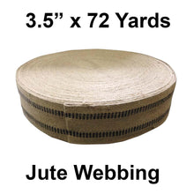 Load image into Gallery viewer, Jute webbing 3.5" x 72 yards with black striping