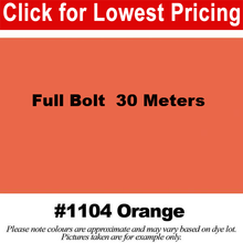 Load image into Gallery viewer, #1104 Orange Broadcloth Full Bolt (45&quot; x 30 Meters)