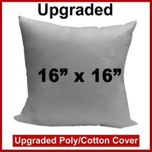 Load image into Gallery viewer, Pillow Form 16&quot; x 16&quot; (Polyester Fill) - Premium Fabric Cover